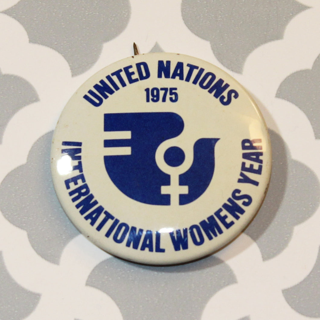 Button - UN Women's Year 1975